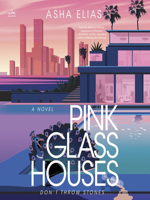 Title details for Pink Glass Houses by Asha Elias - Wait list